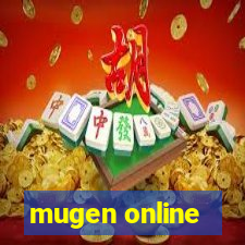 mugen online